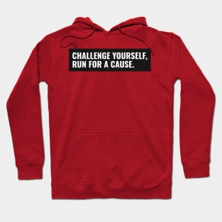 Challenge Yourself Running Shirt Hoodie